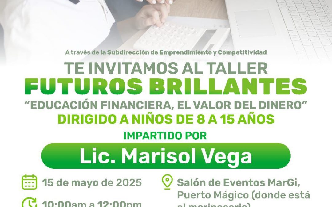 Taller: Futuros Brillantes